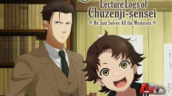 ChuuzenjiSensei Mononoke Kougiroku: Sensei Ga Nazo Wo Hodoite Shimau Kara. - The Mononoke Lecture Logs of Chuzenjisensei: He Just Solves All the Mysteries, The Mononoke Journal by Chuuzenjisensei