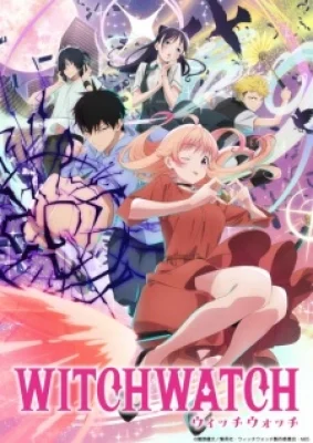 Witch Watch - ウィッチウォッチ