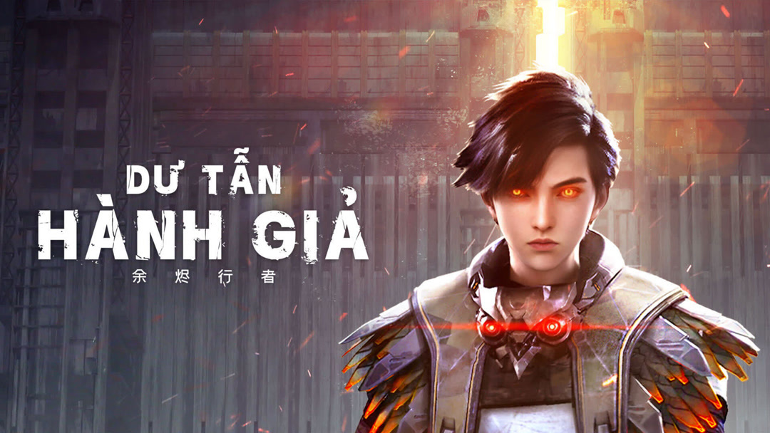 Kẻ Bước Đi Giữa Tro Tàn - Dư Tẫn Hành Giả, Ember Walker